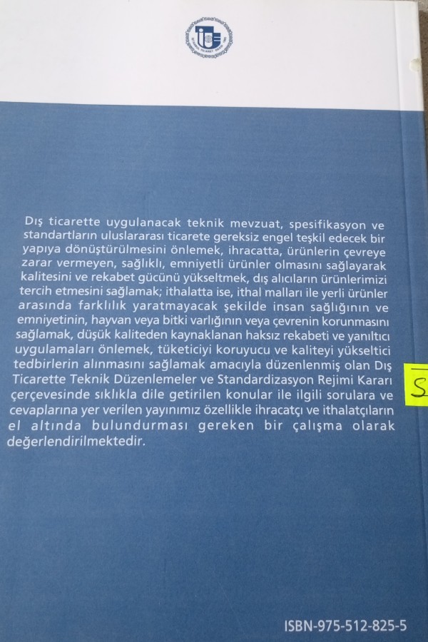 DIŞ TICARETTE STANDARDIZASYON MEVZUATI VE UYGULAMALARI