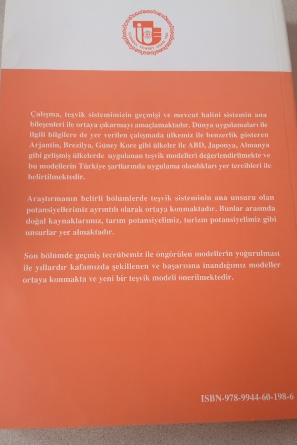 TÜRKIYE IÇIN MODEL OLABILECEK ÜLKELERDE UYGULANAN TEŞVIK UYGULAMALARI VE ÜLKEMIZDE UYGULANABILIRLIĞI