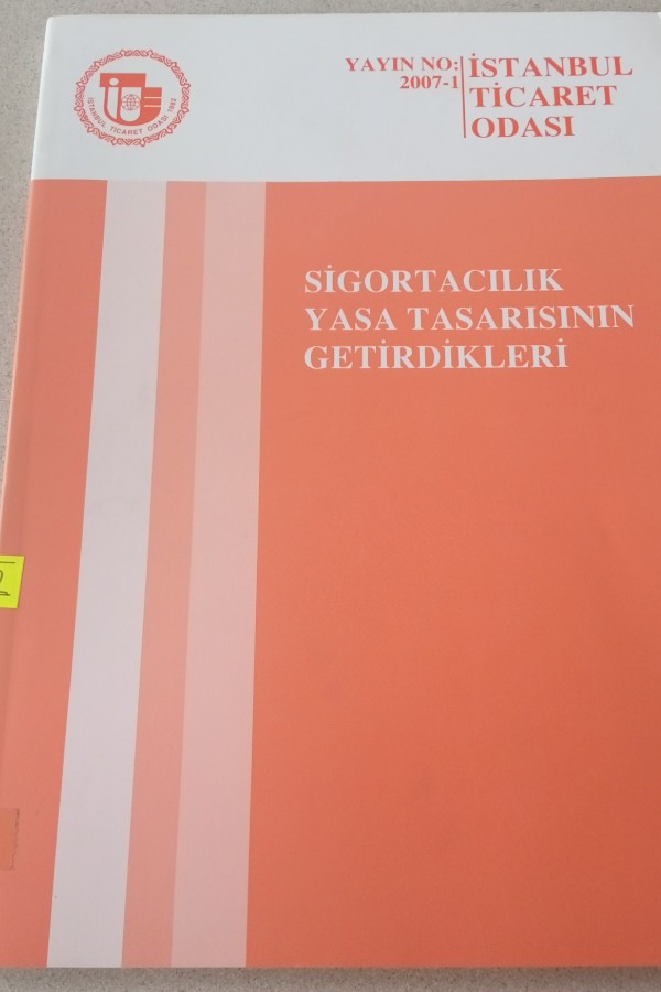 SIGORTACILIK YASA TASARISINI GETIRDIKLERI