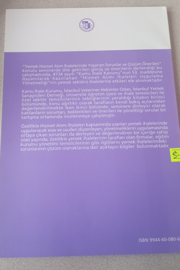 YEMEK HIZMET ALIM IHALELERINDE YAŞANAN SORUNLAR VE ÇÖZÜM ÖNERILERI
