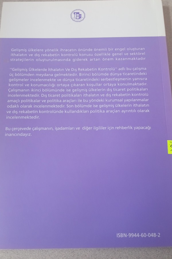 GELIŞMIŞ ÜLKELERDE İTHALATIN VE DIŞ REKABETIN KONTROLÜ