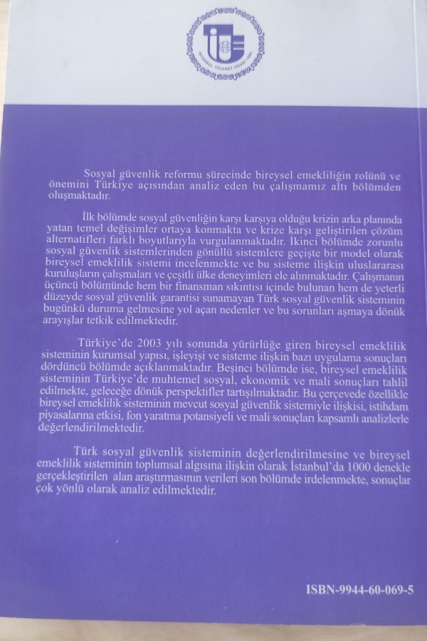 SOSYAL GÜVENLIKTE YENI YAKLAŞIM BIREYSEL EMEKLILIK