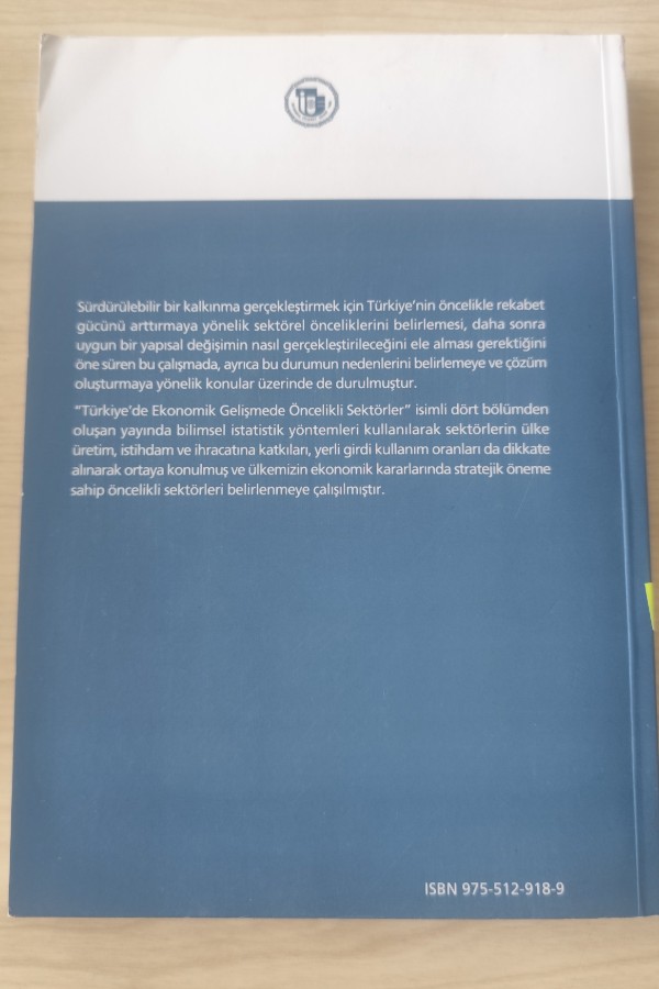 TÜRKIYE'DE EKONOMIK GELIŞMEDE ÖNCELIKLI SEKTÖRLER
