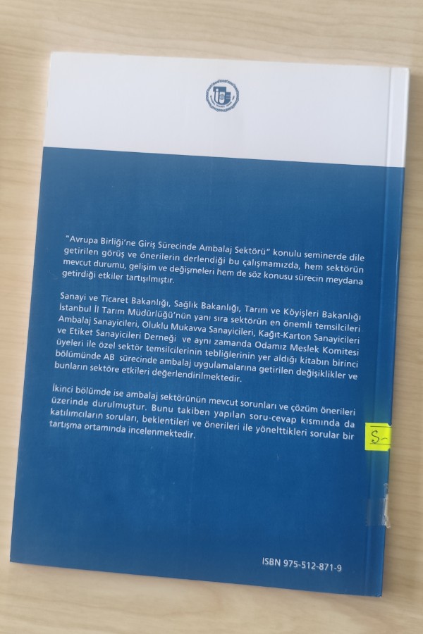 AVRUPA BIRLIĞINE GIRIŞ  SÜRECINDE AMBALAJ SEKTÖRÜ