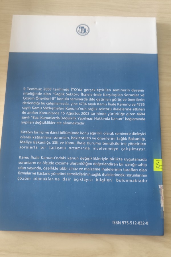 SAĞLIK SEKTÖRÜ İHALELERINDE KARŞILAŞILAN SORUNLAR VE ÇÖZÜM ÖNERILERI 2