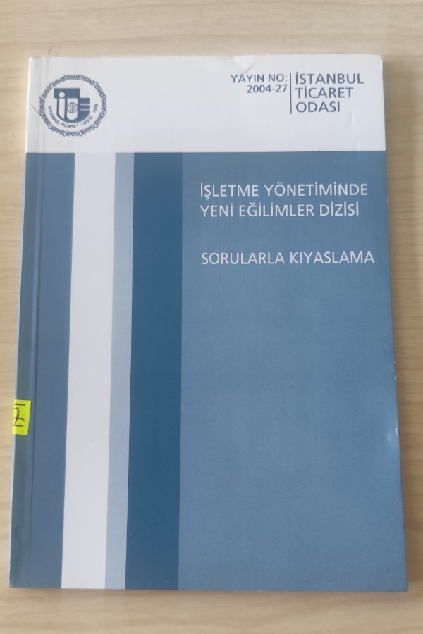 İŞLETME YÖNETIMINDE YENI EĞILIMLER DIZISI SORULARLA KIYASLAMA