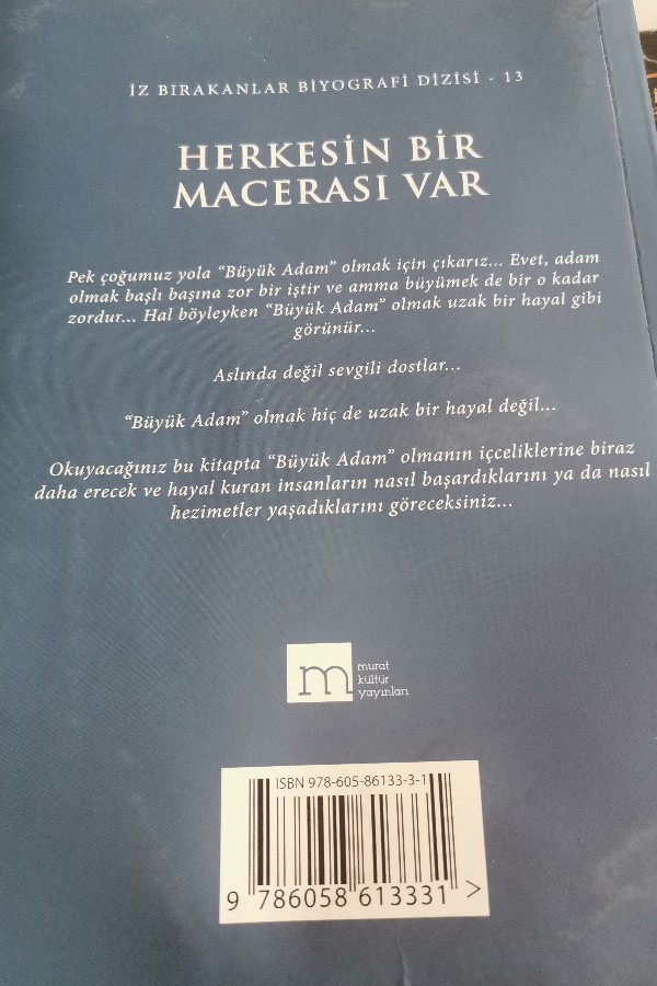 HERKESIN BIR MACERASI VAR