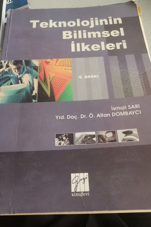 TEKNOLOJININ BILIMSEL ILKELERI