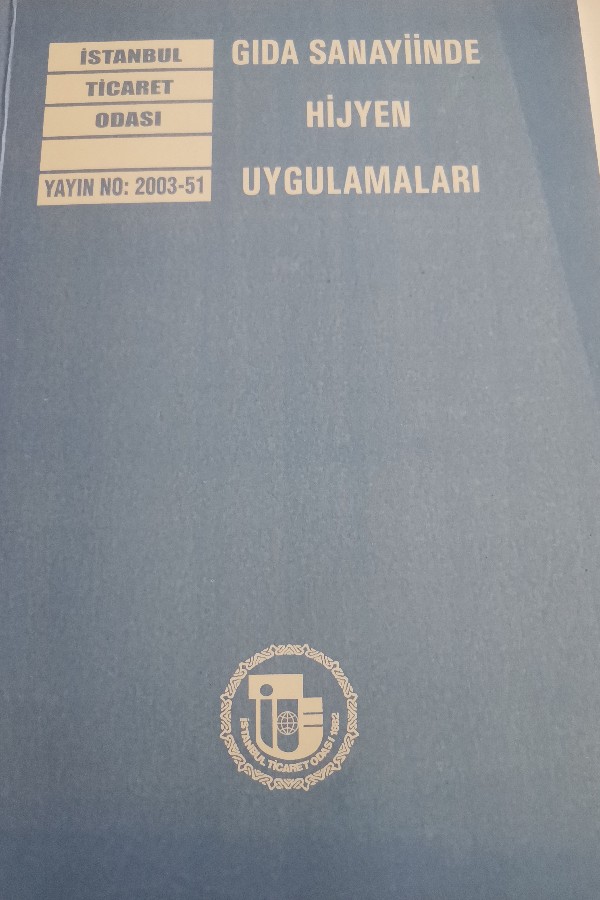 GIDA SANAYIINDE HIJYEN UYGULAMALARI