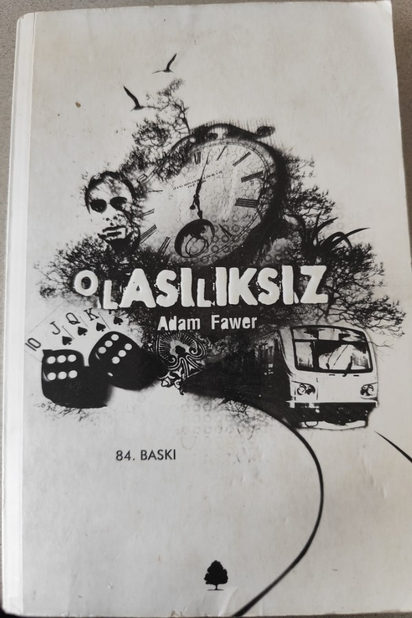 OLASILIKSIZ