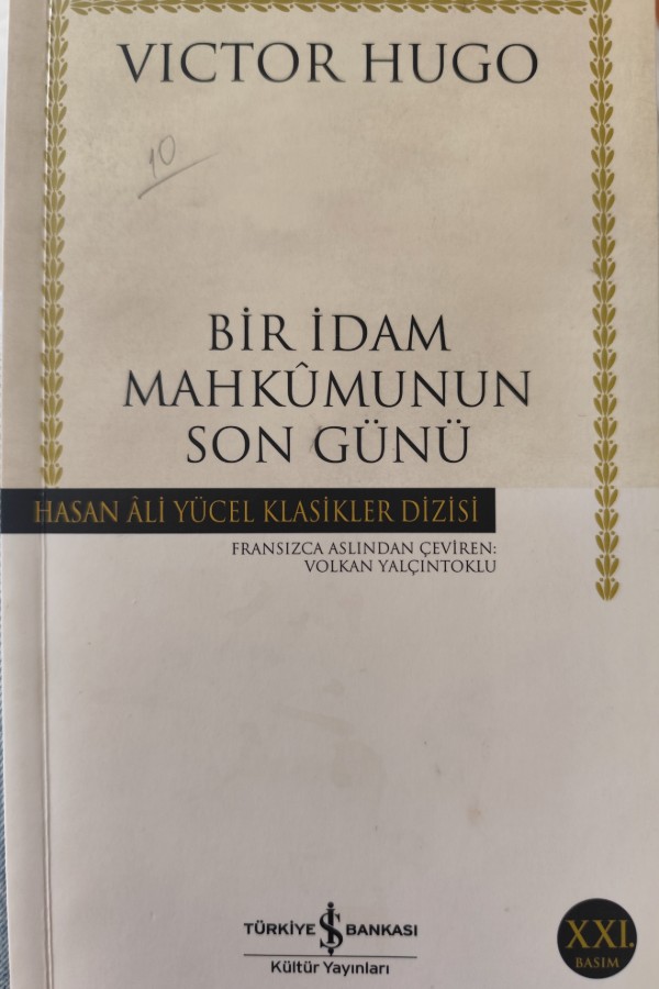 BIR İDAM MAHKÛMUNUN SON GÜNÜ