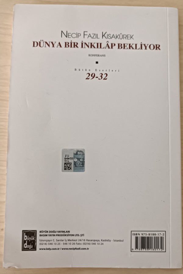 DÜNYA BIR INKILAP BEKLIYOR