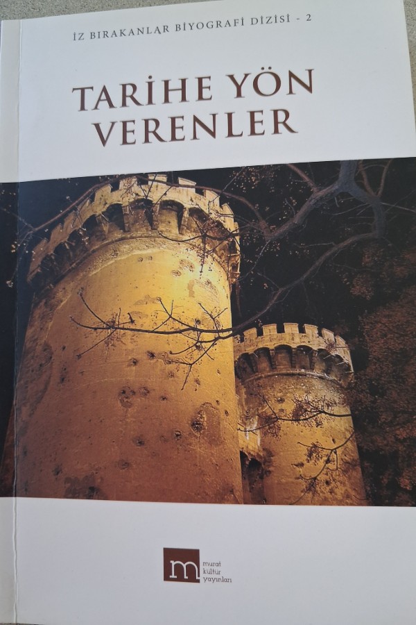 TARIHE YÖN VERENLER