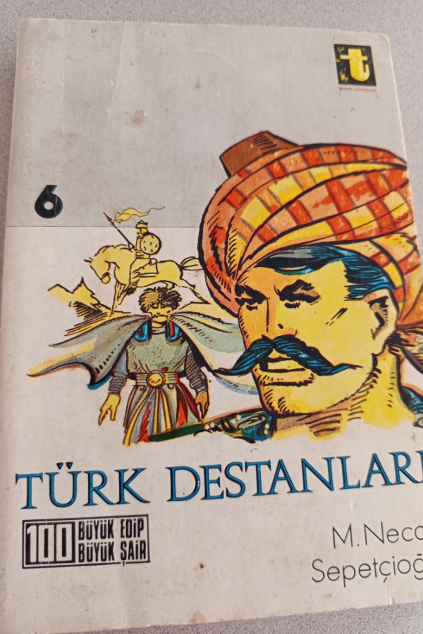 TÜRK DESTANLARI