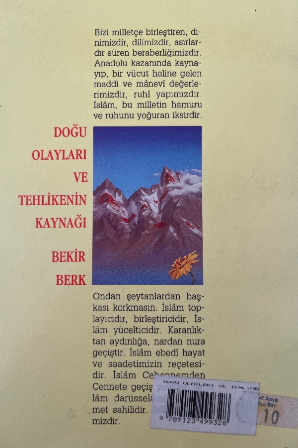 DOĞU OLAYLARI VE TEHLIKENIN KAYNAĞI