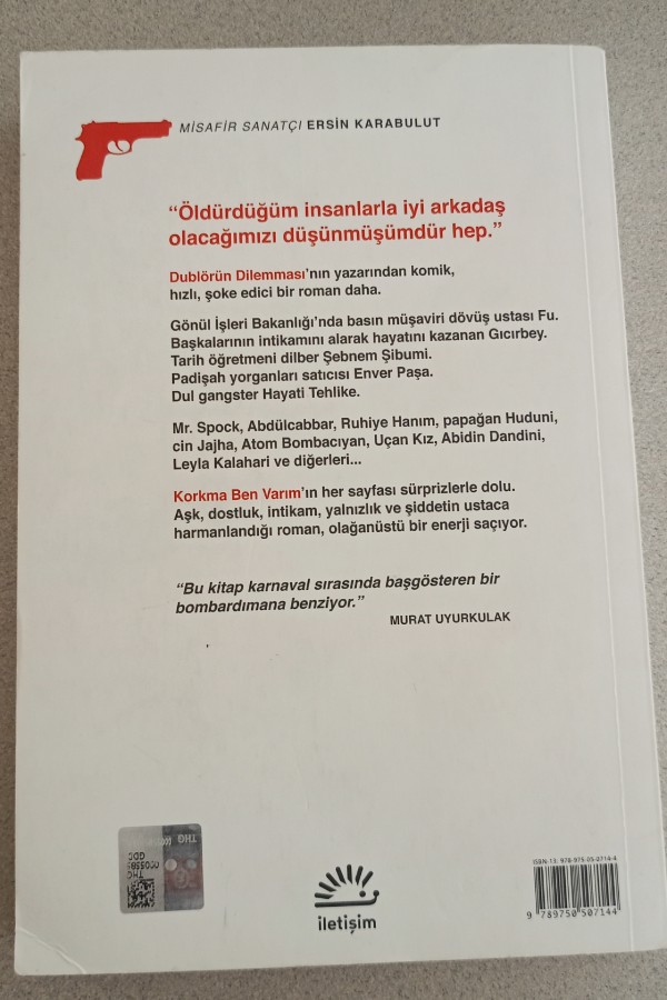 KORKMA BEN VARIM