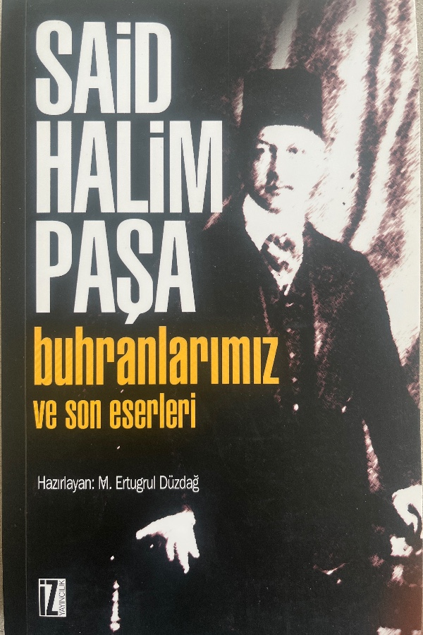 BUHRANLARIMIZ VE SON ESERLERI