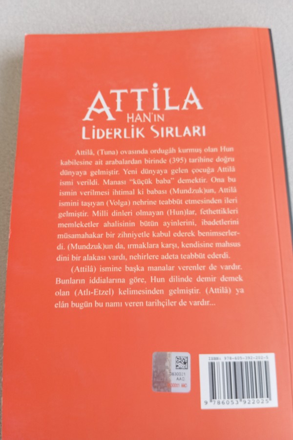ATILLA HAN'IN LIDERLIK SIRLARI