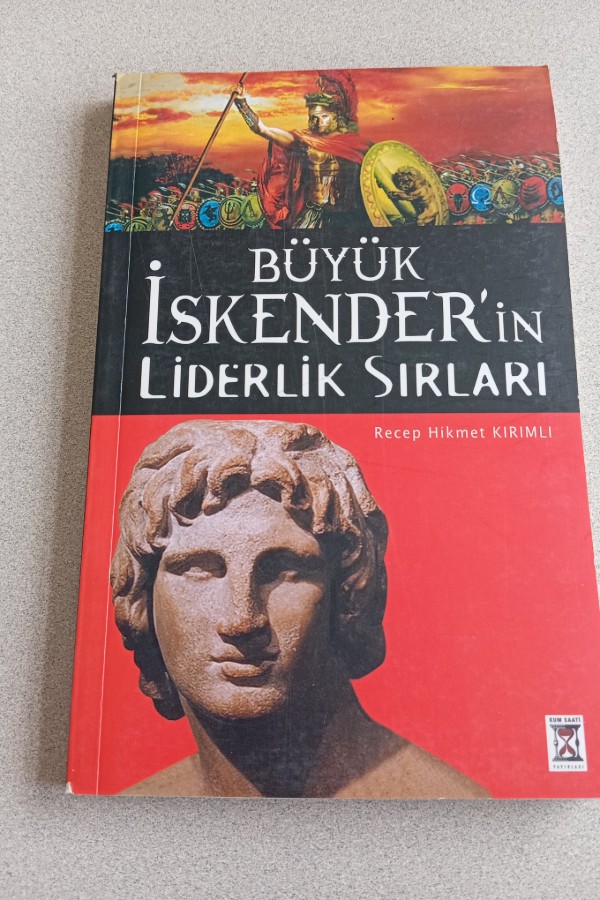 BÜYÜK ISKENDER'IN LIDERLIK SIRLARI