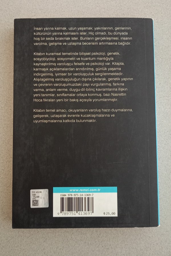 VAROLMAK GELIŞMEK UZLAŞMAK