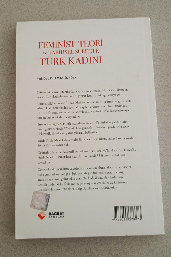 FEMINIST TEORI VE TARIHSEL SÜREÇTE TÜRK KADINI