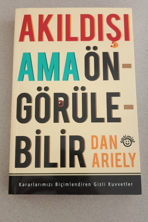 AKILDIŞI AMA ÖNGÖRÜLEBILIR