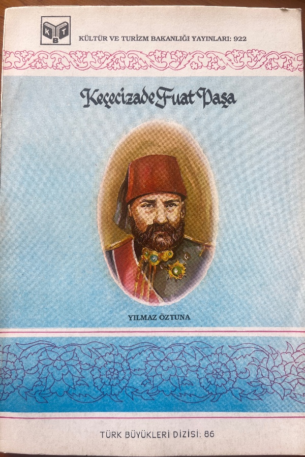 KEÇECİZADE FUAT PAŞA